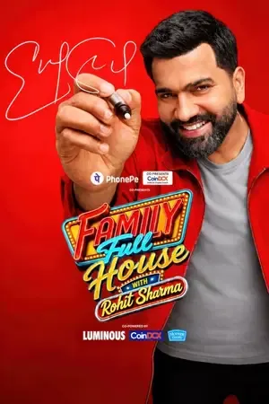 Family Full House with Rohit Sharma 2026 Season 1 Hindi TV-Show Audio WEB-DL 720p - 480p - 1080p [EP – 05 Added]